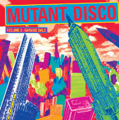 Mutant Disco Vol.3