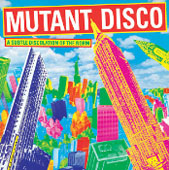 Mutant Disco Vol.1