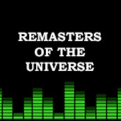 Remasters of The Universe